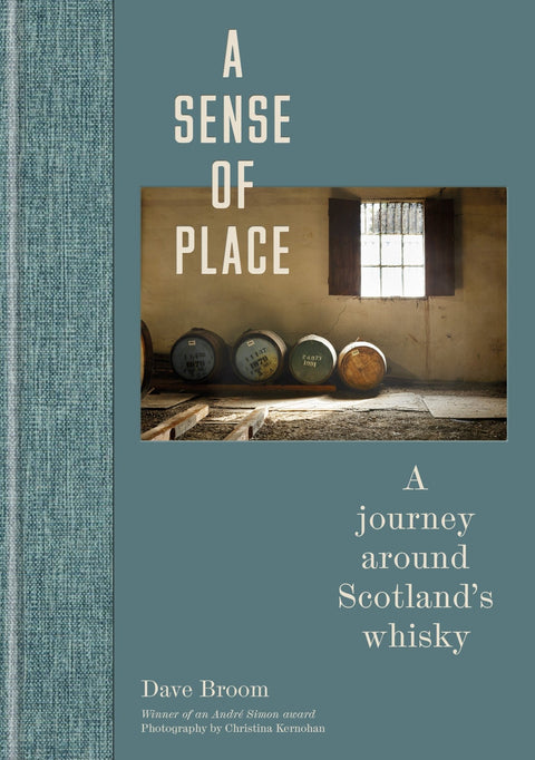 A Sense of Place - A journey around Scotland's whisky - Made Scotland - Made Scotland