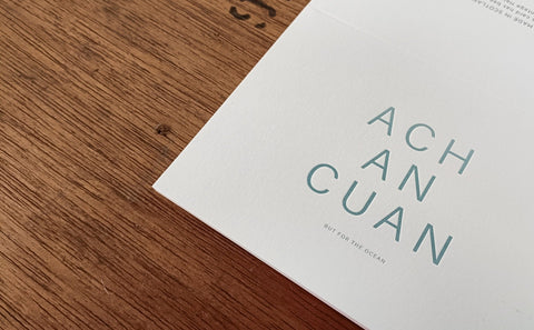 Ach An Cuan - Gaelic Letterpress Notecards - The Hunter Press - Made Scotland