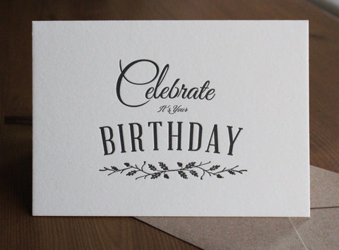 Birthday Celebrate… Letterpress Notecard - Single Card - The Hunter Press - Made Scotland