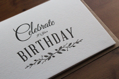 Birthday Celebrate… Letterpress Notecard - Single Card - The Hunter Press - Made Scotland