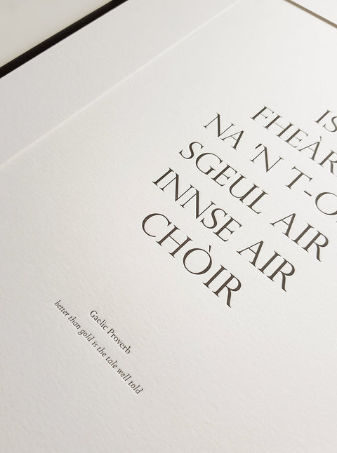Letterpress Wall Art - Gaelic Art Print - Scottish Gaelic Proverb - The Hunter Press - Made Scotland