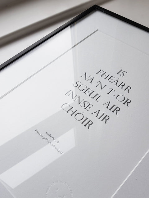 Letterpress Wall Art - Gaelic Art Print - Scottish Gaelic Proverb - The Hunter Press - Made Scotland