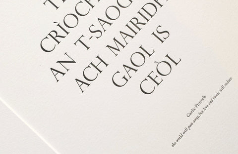 Letterpress Wall Art - Gaelic Art Print - Scottish Gaelic Proverb - The Hunter Press - Made Scotland